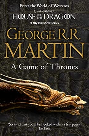 A Game of Thrones (Reissue): Book 1 (A Song of Ice and Fire)