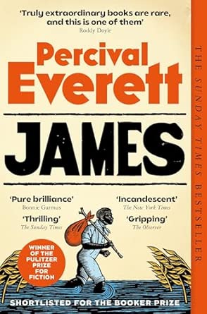 James: Winner of the 2025 Pulitzer Prize for Fiction: The Bestselling, Award-Winning Sensation
