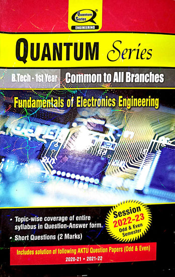 Quantum Series B.Tech FUNDAMENTALS OF ELECTRONICS ENGINEERING 2022-23