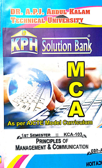 MCA-1st sem KPH solution bank-PRINCIPLE OF MANAGEMENT & COMMUNICATION (KCA-103)