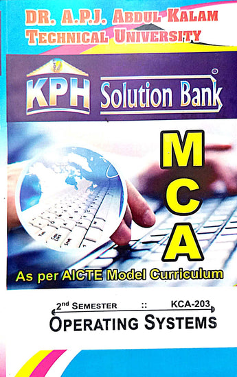 MCA-2nd sem KPH solution bank-operating systems (KCA-203)