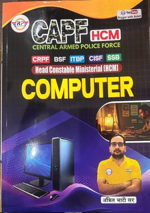 ANKIT BHATI CAPF [ HCM] Head Constable Ministerial Computer 2024 All Defense Exam (CRPF, BSF, ITBP, CISF, SSB)  (Paperback, Hindi, Ankit Bhati)