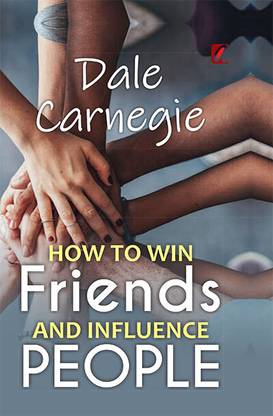 How to win friends and influence people  (English, Hardcover, Carnegie Dale)