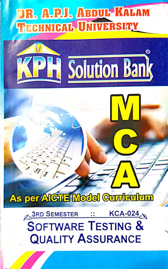 MCA-3rd sem KPH solution bank- software testing & quality assurance (KCA-024)