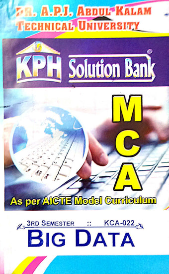 MCA-3rd sem KPH solution bank- BIG DATA (KCA-022)