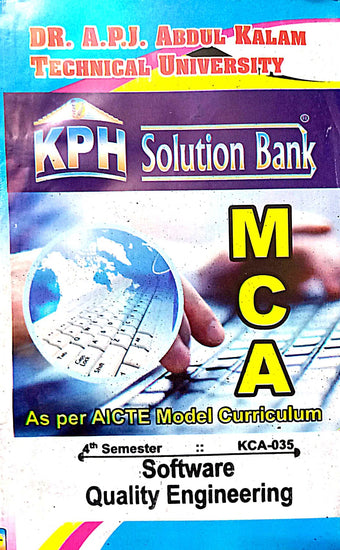 MCA-4th sem KPH solution bank-software quality engineering(KCA-035)