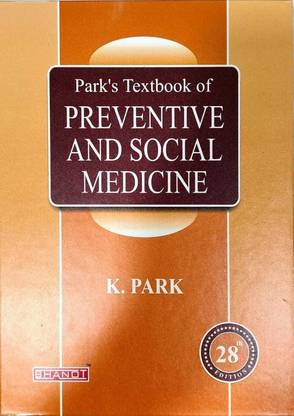 Parks Textbook Of Preventive And Social Medicine 28th Edition  (Hardcover, K. Park)
