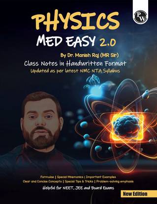 Pw Physics Med Easy Notes  - PW Physics Med Easy 2.0 Notes  (English, Paperback, Raj Manish)