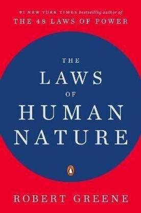 The Laws of Human Nature  - The Psychology of Success: Harnessing the Laws of Human Nature to Achieve Your Goals.  (English, Paperback, Greene Robert)
